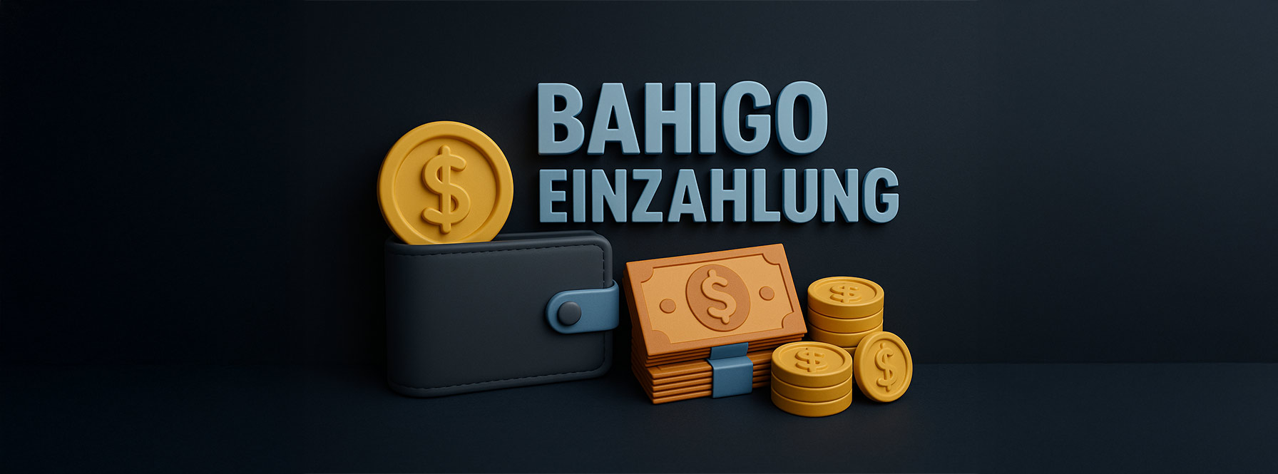 Bahigo Einzahlung